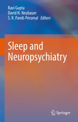 Schlaf und neuropsychiatrische Störungen - Sleep and Neuropsychiatric Disorders