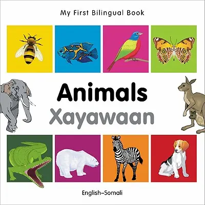Mein erstes zweisprachiges Buch-Tiere (Englisch-Somali) - My First Bilingual Book-Animals (English-Somali)