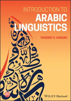 Einführung in die arabische Linguistik - Introduction to Arabic Linguistics