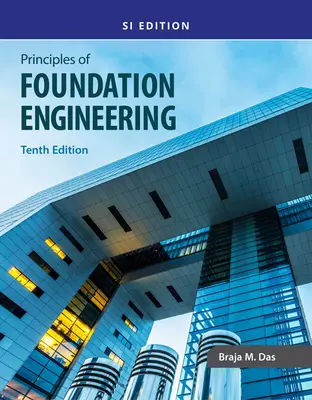 Grundlagen des Grundbaus, Si - Principles of Foundation Engineering, Si