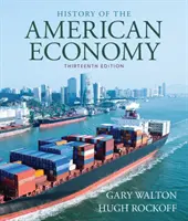 Geschichte der amerikanischen Wirtschaft - History of American Economy