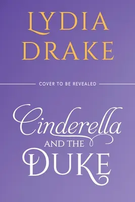 Aschenputtel und der Herzog - Cinderella and the Duke