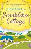 Die verborgenen Geheimnisse von Bumblebee Cottage - Hidden Secrets of Bumblebee Cottage