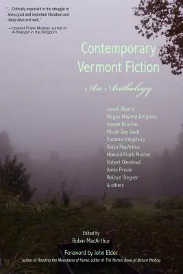 Zeitgenössische Belletristik aus Vermont: Eine Anthologie - Contemporary Vermont Fiction: An Anthology