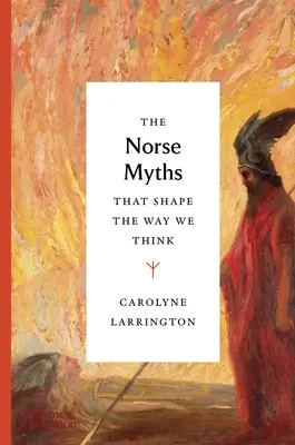 Die nordischen Mythen, die unser Denken prägen - The Norse Myths That Shape the Way We Think