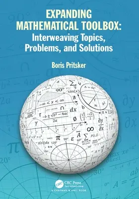 Erweiterung des mathematischen Werkzeugkastens: Verflechtung von Themen, Problemen und Lösungen: Verflechtung von Themen, Problemen und Lösungen - Expanding Mathematical Toolbox: Interweaving Topics, Problems, and Solutions: Interweaving Topics, Problems and Solutions