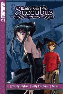 Das Zeichen des Sukkubus, Band 1: Band 1 - Mark of the Succubus, Volume 1: Volume 1