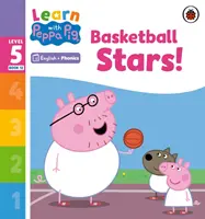 Lernen mit Peppa Phonics Level 5 Buch 12 - Basketball Stars! (Phonics Reader) - Learn with Peppa Phonics Level 5 Book 12 - Basketball Stars! (Phonics Reader)