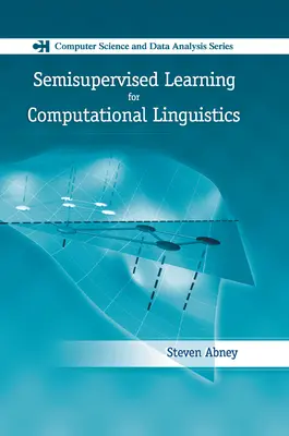 Semi-Überwachtes Lernen für Computerlinguistik - Semisupervised Learning for Computational Linguistics