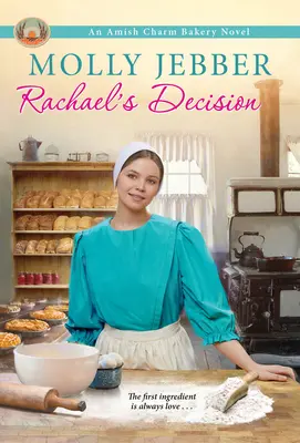Rachaels Entscheidung - Rachael's Decision