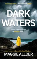 Dark Waters - Buch 1 der Lonely Island Serie - Dark Waters - Book 1 of the Lonely Island Series