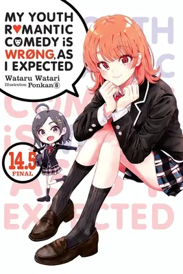 Meine Jugend-Romantik-Komödie ist falsch, wie ich erwartet habe, Bd. 14.5 (Light Novel) - My Youth Romantic Comedy Is Wrong, as I Expected, Vol. 14.5 (Light Novel)