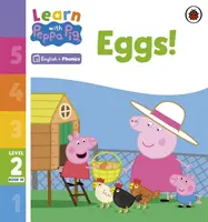 Lernen mit Peppa Phonics Stufe 2 Buch 10 - Eggs! (Phonetik-Lesebuch) - Learn with Peppa Phonics Level 2 Book 10 - Eggs! (Phonics Reader)