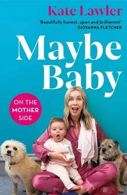 Vielleicht Baby: Auf der Seite der Mutter - Maybe Baby: On the Mother Side