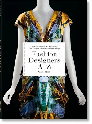 Modedesigner A-Z. 40. Ed. - Fashion Designers A-Z. 40th Ed.