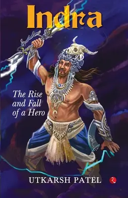 Indra: Aufstieg und Fall eines Helden - Indra: The Rise and Fall of a Hero