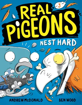 Echte Tauben nisten hart (Buch 3) - Real Pigeons Nest Hard (Book 3)