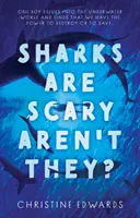 Haie sind unheimlich, nicht wahr? - Sharks Are Scary Aren't They?