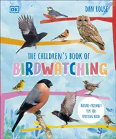 Kinderbuch zur Vogelbeobachtung - Naturnahe Tipps zum Beobachten von Vögeln - Children's Book of Birdwatching - Nature-Friendly Tips for Spotting Birds