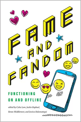 Ruhm und Fandom: Funktionieren on- und offline - Fame and Fandom: Functioning on and Offline
