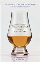 Whiskypedia - Eine Gazette des schottischen Whiskys - Whiskypedia - A Gazetteer of Scotch Whisky