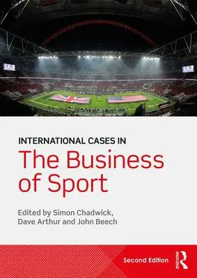 Internationale Fälle aus dem Sportbusiness - International Cases in the Business of Sport