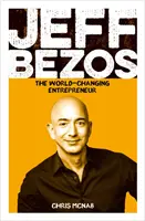 Jeff Bezos - Der weltverändernde Entrepreneur - Jeff Bezos - The World-Changing Entrepreneur