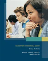 Menschliche Anatomie - Pearson New International Edition - Human Anatomy - Pearson New International Edition