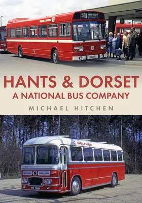 Hants & Dorset: Eine nationale Busgesellschaft - Hants & Dorset: A National Bus Company