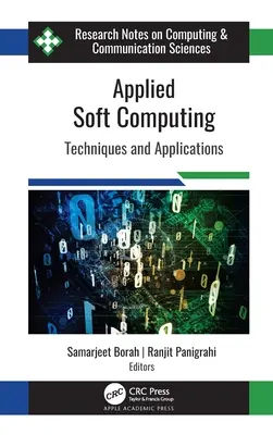 Angewandtes Soft Computing: Techniken und Anwendungen - Applied Soft Computing: Techniques and Applications