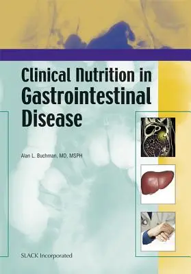 Klinische Ernährung bei Magen-Darm-Erkrankungen - Clinical Nutrition in Gastrointestinal Disease