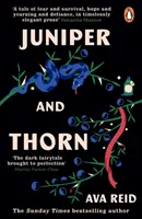 Wacholder und Dornen - The Sunday Times Bestseller - Juniper & Thorn - The Sunday Times Bestseller