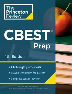 Princeton Review CBEST Vorbereitung, 4. Auflage: 3 Übungstests + Inhaltswiederholung + Strategien, um den California Basic Educational Skills Test zu meistern - Princeton Review CBEST Prep, 4th Edition: 3 Practice Tests + Content Review + Strategies to Master the California Basic Educational Skills Test