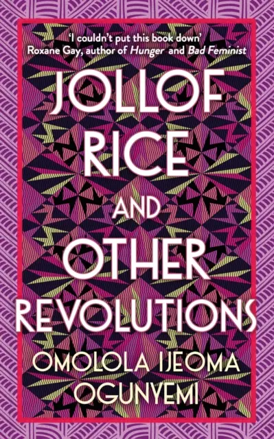 Jollof-Reis und andere Revolutionen - Jollof Rice and Other Revolutions