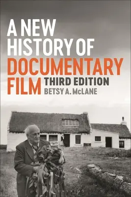 Eine neue Geschichte des Dokumentarfilms - A New History of Documentary Film