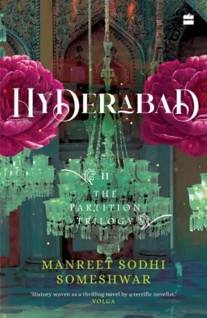 Hyderabad - Buch 2 der Trilogie über die Teilung - Hyderabad - Book 2 of The Partition Trilogy