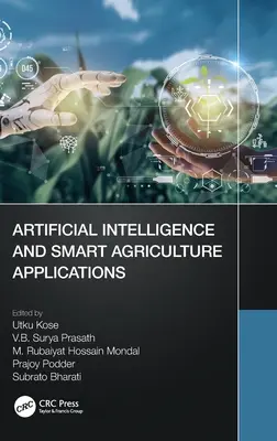 Künstliche Intelligenz und intelligente Landwirtschaftsanwendungen - Artificial Intelligence and Smart Agriculture Applications