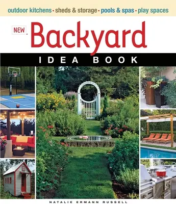 Neues Backyard-Ideenbuch - New Backyard Idea Book