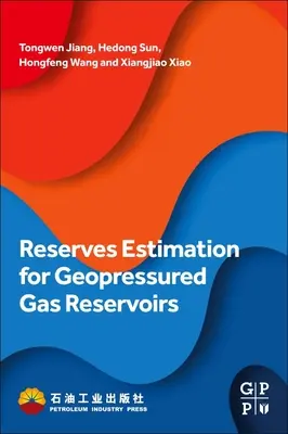 Reservenabschätzung für geopressurierte Gasreservoirs - Reserves Estimation for Geopressured Gas Reservoirs