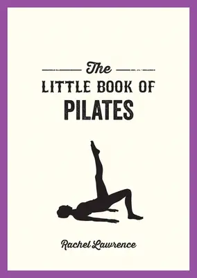 Das kleine Buch von Pilates - The Little Book of Pilates
