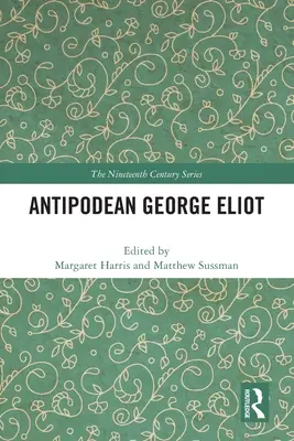 Die antipodische George Eliot - Antipodean George Eliot