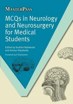 McQs in Neurologie und Neurochirurgie für Medizinstudenten - McQs in Neurology and Neurosurgery for Medical Students