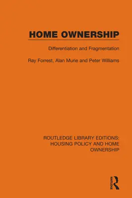 Wohneigentum: Differenzierung und Zersplitterung - Home Ownership: Differentiation and Fragmentation