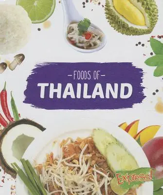 Thailändische Lebensmittel - Foods of Thailand