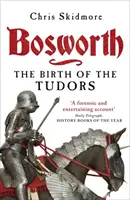 Bosworth - Die Geburt der Tudors - Bosworth - The Birth of the Tudors