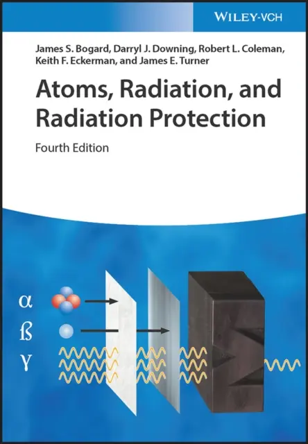 Atome, Strahlung und Strahlenschutz - Atoms, Radiation, and Radiation Protection