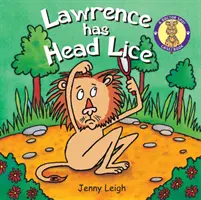 Lawrence hat Kopfläuse - Lawrence has Head Lice