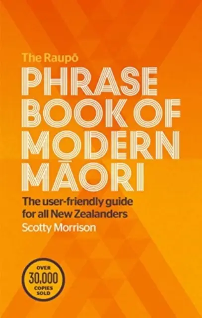 Raupo Phrasebook of Modern Maori