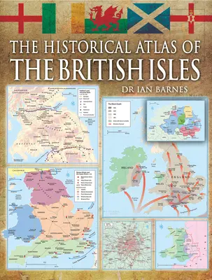 Historischer Atlas der Britischen Inseln - Historical Atlas of the British Isles