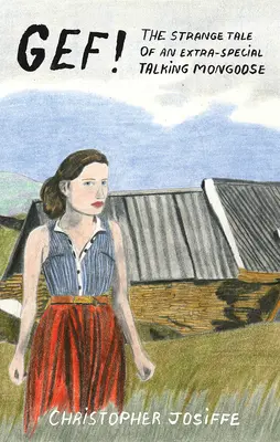 Gef! - Die seltsame Geschichte eines sprechenden Mungos der besonderen Art - Gef! - The Strange Tale of an Extra-Special Talking Mongoose